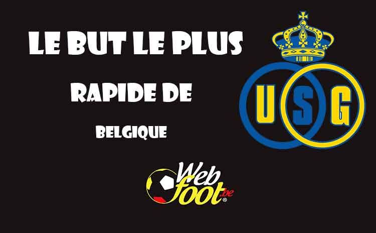 but le plus rapide de Belgique l'Union Saint-Gilloise 2021 le but le plus rapide de Belgique