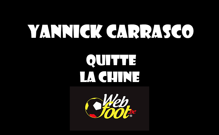 Yannick Carrasco retrouve les terrains espagnols Yannick Carrasco quitte la Chine