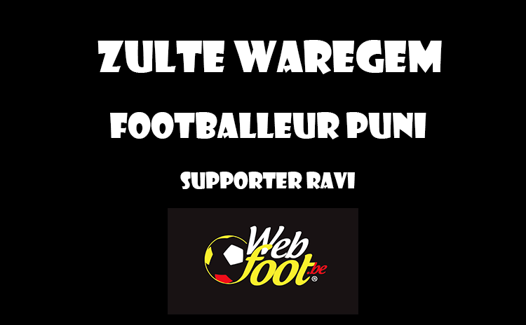 Quand les joueurs de Zulte Waregem jouent mal, c'est leur portefeuille Zulte Waregem Footballeur puni, supporter ravi