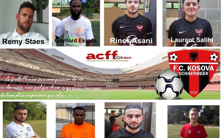 L'effectif 2020-2021 de l'équipe de Kosova Schaerbeek prend forme L'effectif de Kosova Schaerbeek pour la Saison 2020-21 prend forme