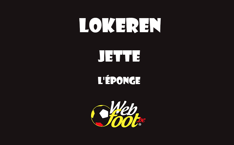 Lokeren quitte le foot belge Lokeren jette l'éponge